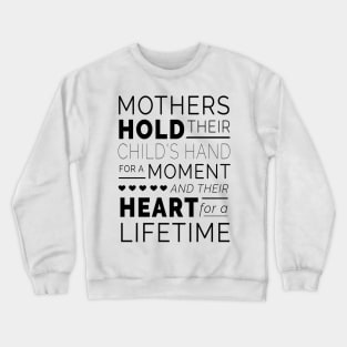 Mother Shirt Crewneck Sweatshirt